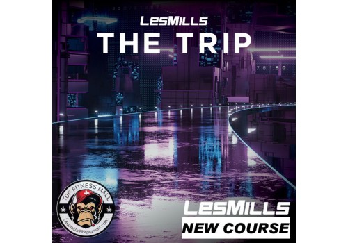 Pre Sale LESMILLS THE TRIP 37 VIDEO+MUSIC+NOTES